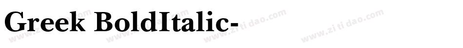 Greek BoldItalic字体转换